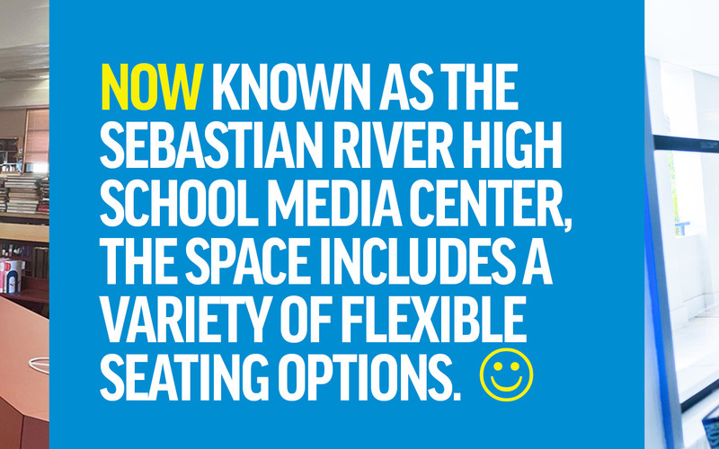Now known as the Sebastian River High School Media Center, the space includes a variety of flexible seating options.