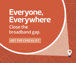 The Checklist: Close the Broadband Gap