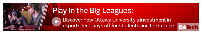 Collegiate Esports Programs Provide Academic Pathways | EdTech Magazine