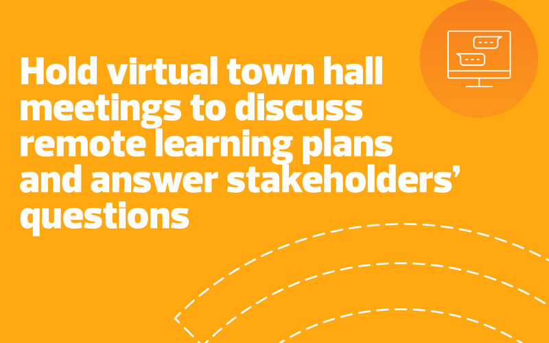 hold virtual town hall meetings