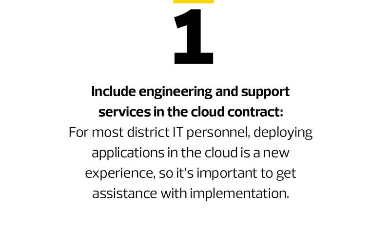 Include engineering and support services in the cloud contract