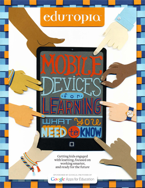 Edutopia mobile device guide