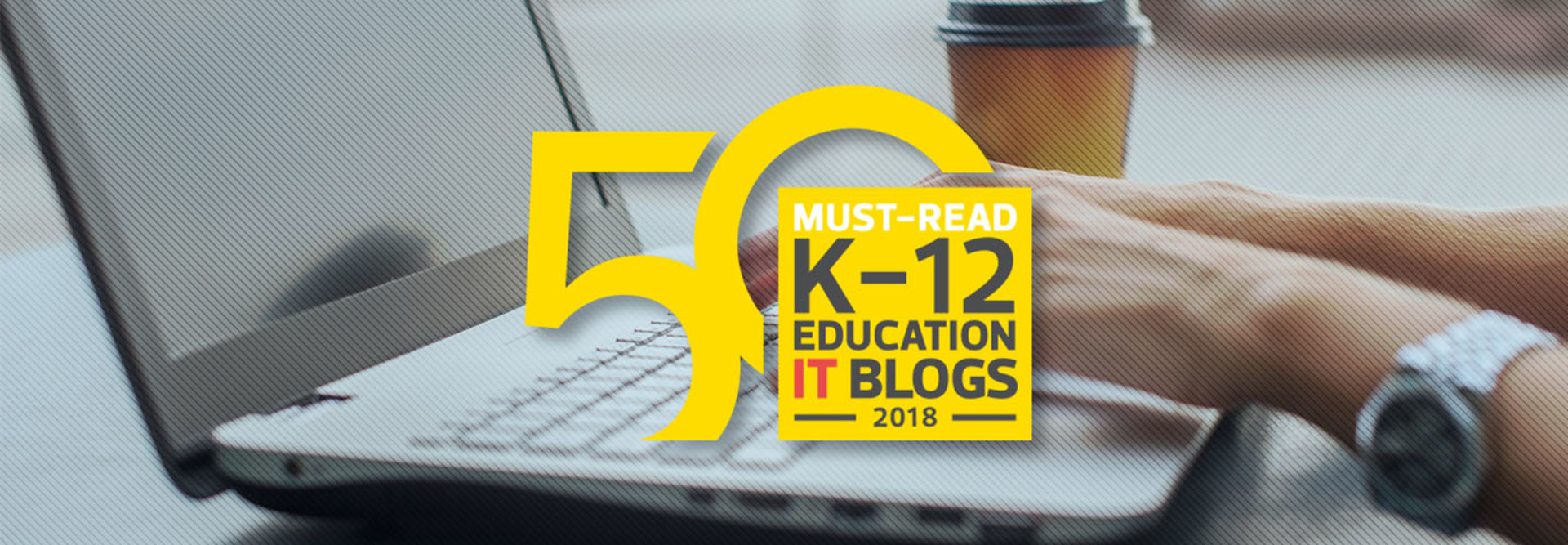 2018 Must-Read Blogger List K—12