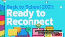 Back to School 2021: Ready to Reconnect